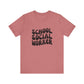 School Social Worker T-shirt